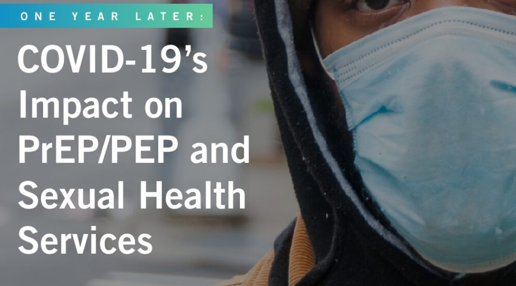 COVID 19 s Impact on PrEP PEP and Sexual Health Services NCSD