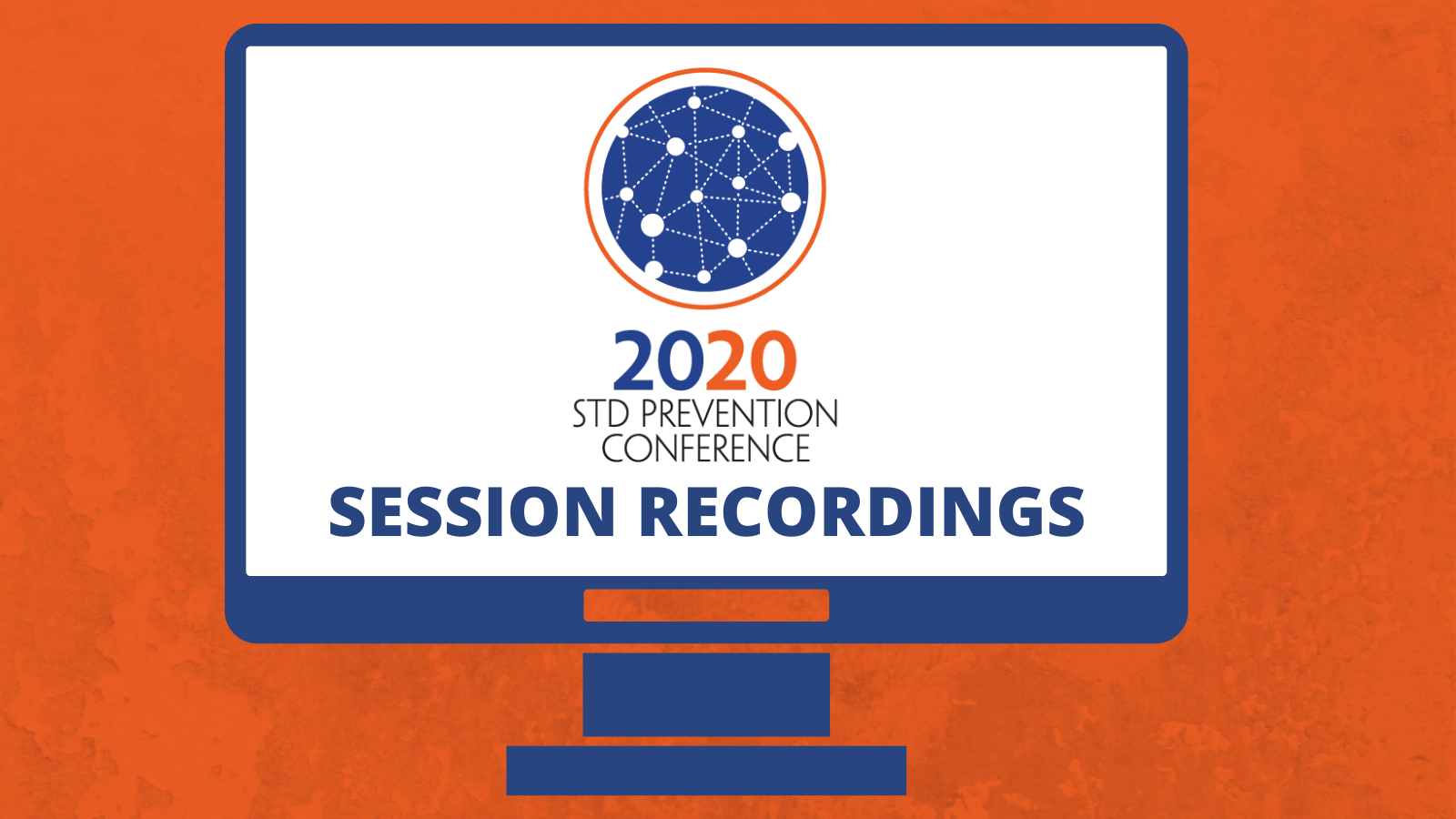 2020 STD Prevention Conference Session Recordings NCSD